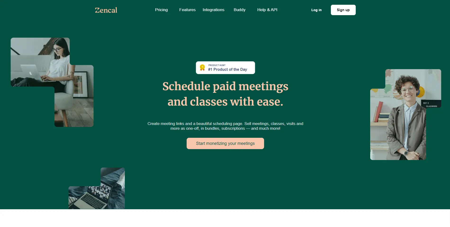 Strona ZenCal z nagłówkiem "Schedule paid meetings and classes with ease", zdjęcia osób korzystających z laptopa i biorących udział w wideokonferencji oraz przycisk "Start monetizing your meetings".